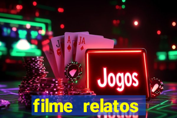 filme relatos selvagens completo dublado