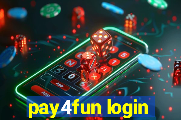 pay4fun login