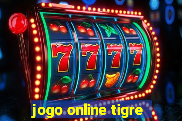 jogo online tigre