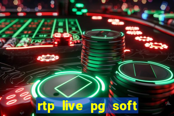 rtp live pg soft slot gac