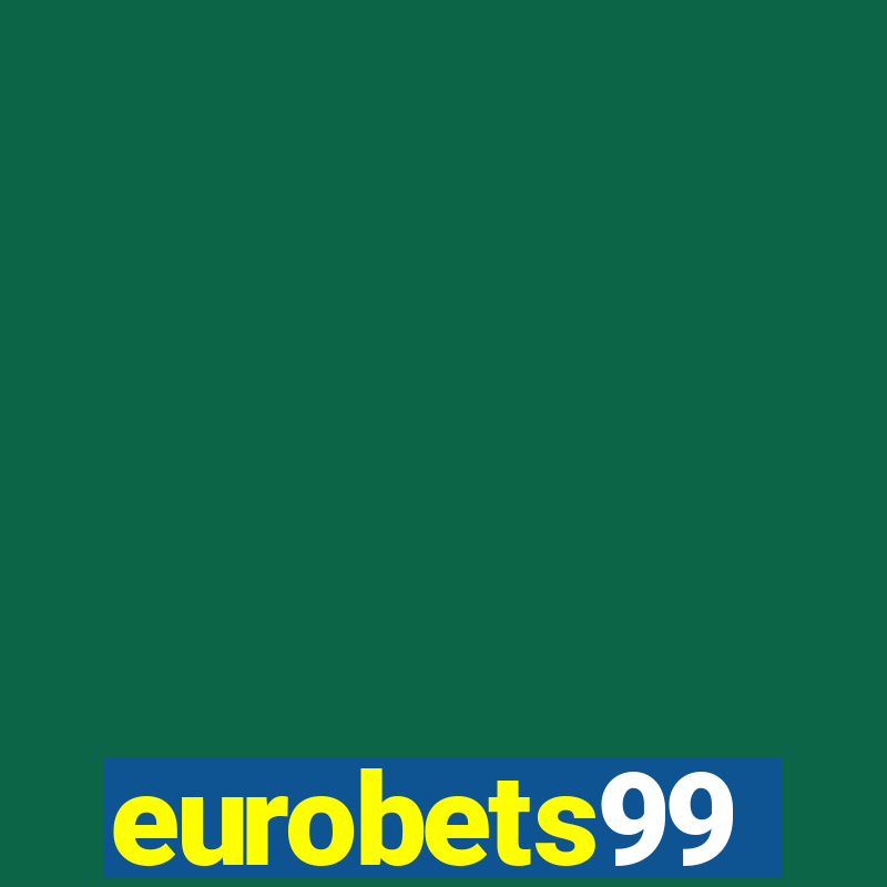 eurobets99