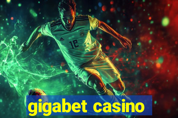 gigabet casino