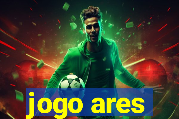 jogo ares