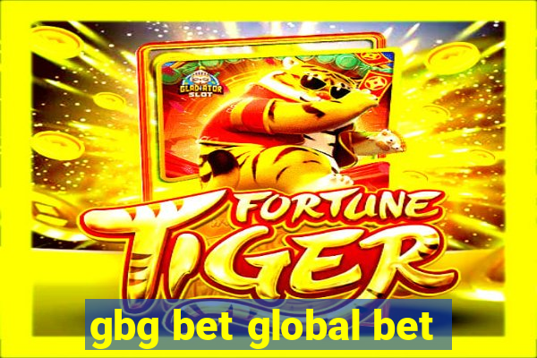 gbg bet global bet