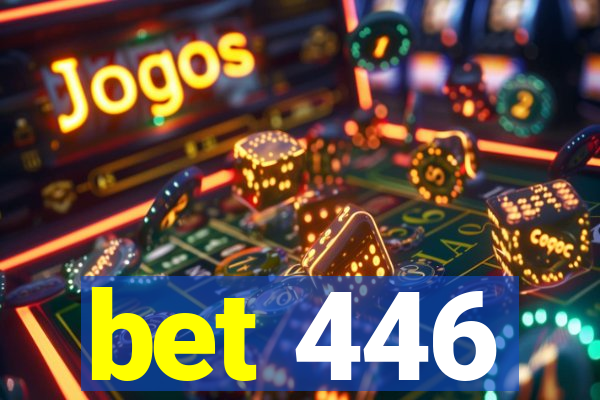 bet 446