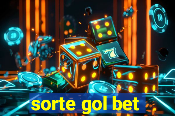 sorte gol bet