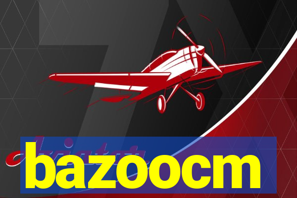 bazoocm