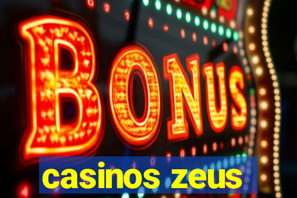 casinos zeus