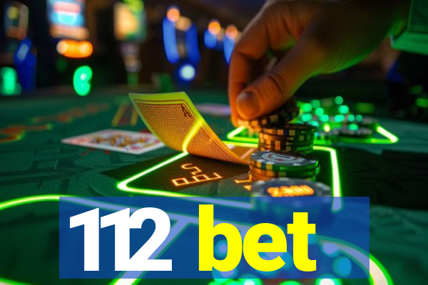 112 bet