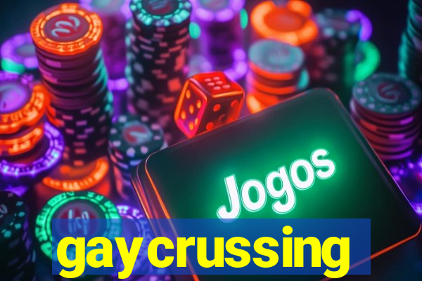 gaycrussing