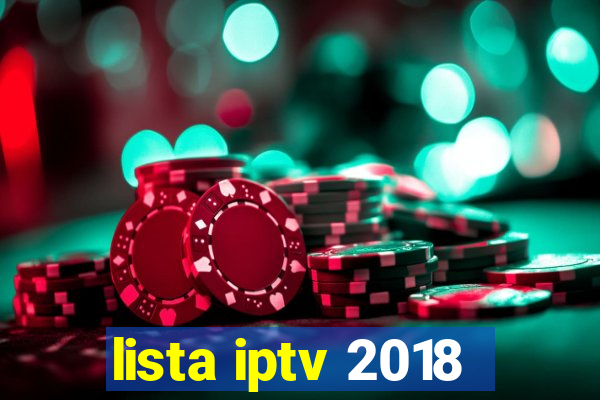 lista iptv 2018