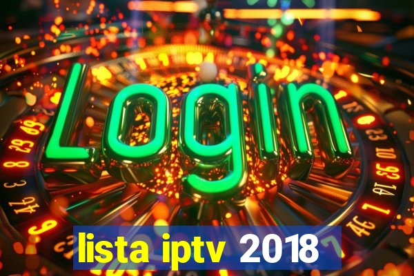 lista iptv 2018