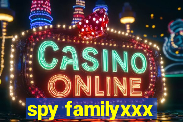 spy familyxxx