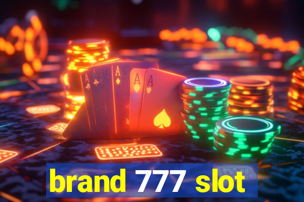 brand 777 slot