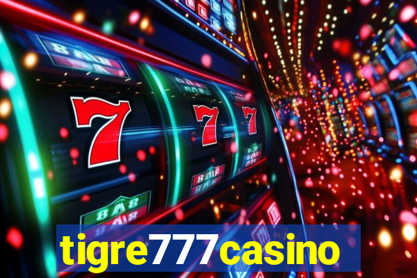 tigre777casino