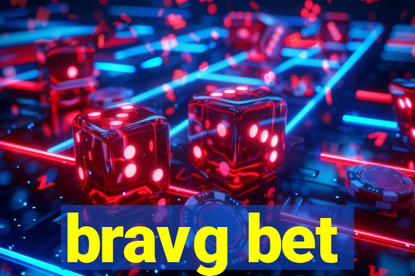 bravg bet