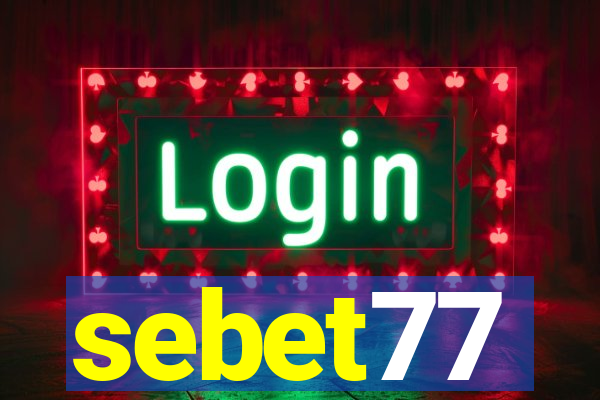 sebet77