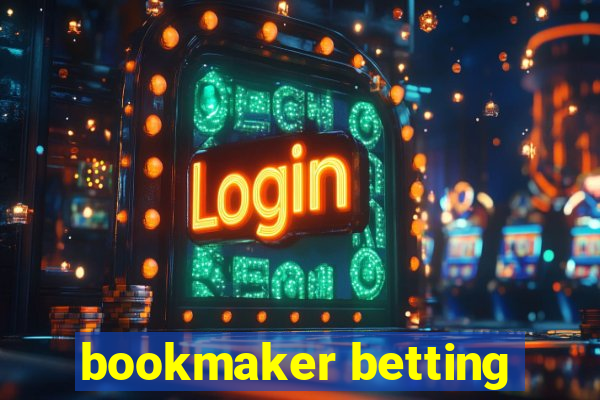 bookmaker betting