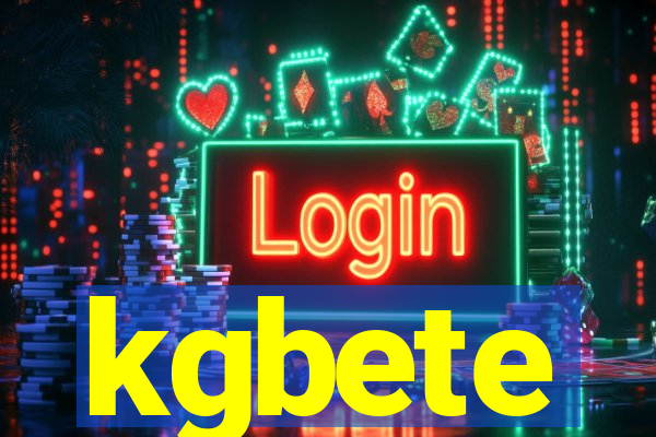 kgbete