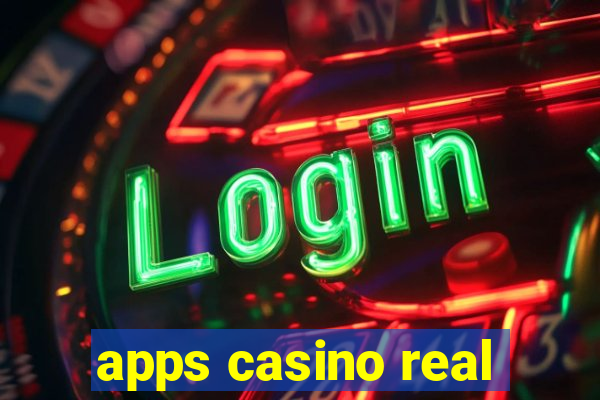 apps casino real