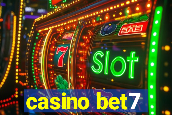 casino bet7