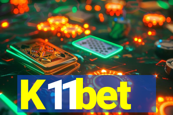 K11bet