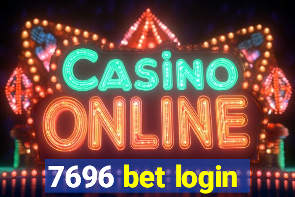 7696 bet login