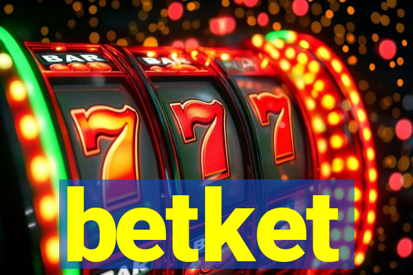 betket