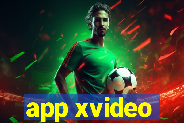 app xvideo