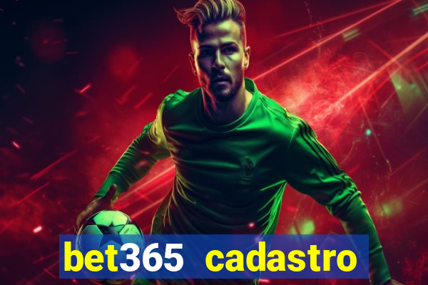 bet365 cadastro login entrar