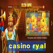 casino ryal