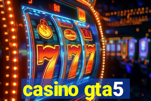 casino gta5