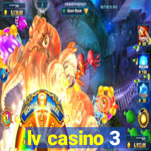 lv casino 3