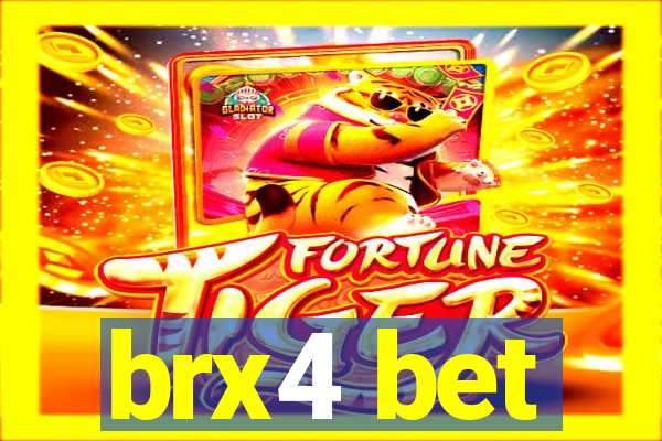 brx4 bet