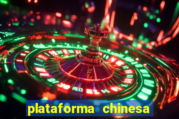 plataforma chinesa de slots