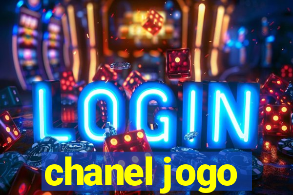 chanel jogo