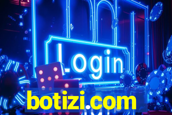 botizi.com