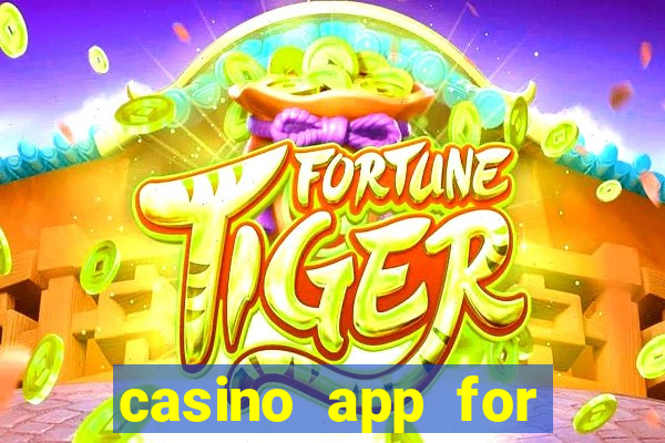 casino app for real money