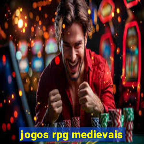 jogos rpg medievais