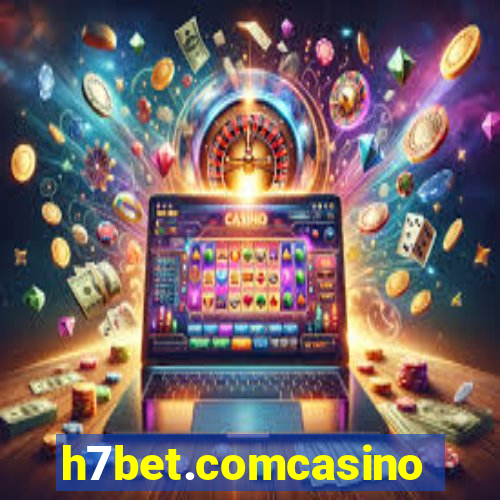 h7bet.comcasino