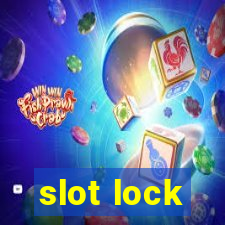 slot lock