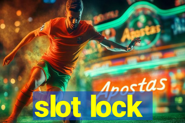 slot lock