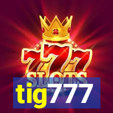 tig777