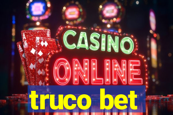 truco bet