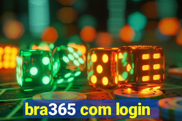 bra365 com login