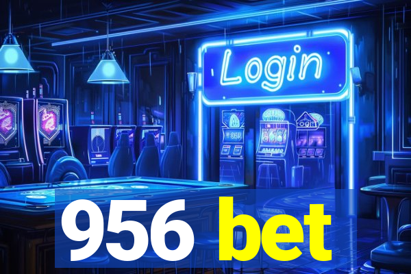 956 bet