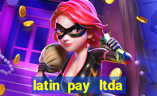 latin pay ltda jogos online