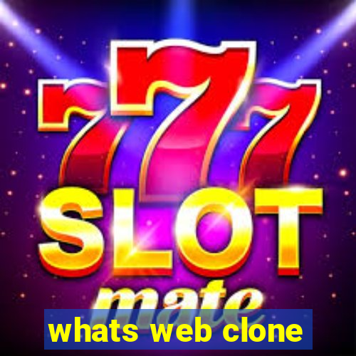 whats web clone