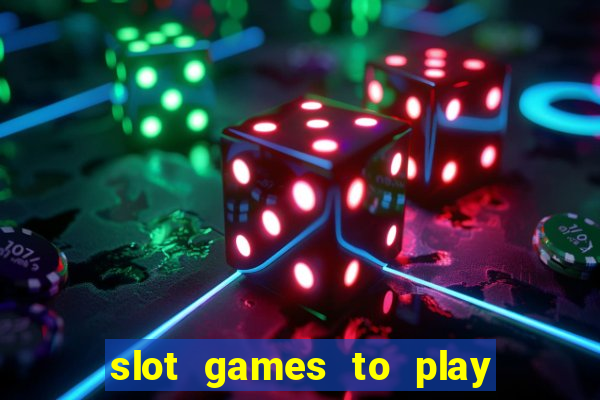 slot games to play for free