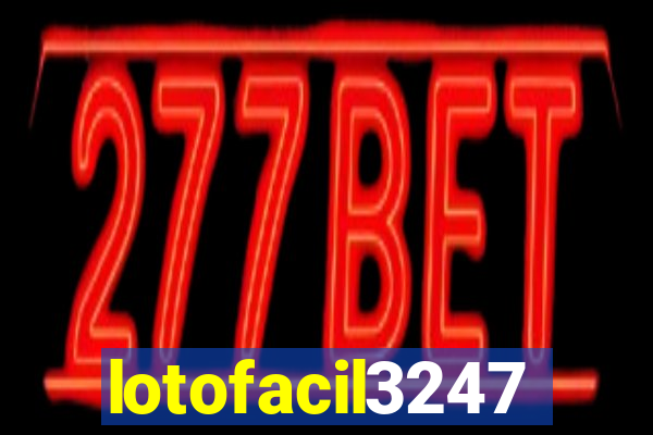 lotofacil3247